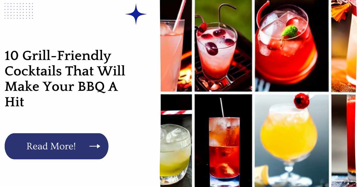 10 Grill-Friendly Cocktails That Will Make Your BBQ A Hit