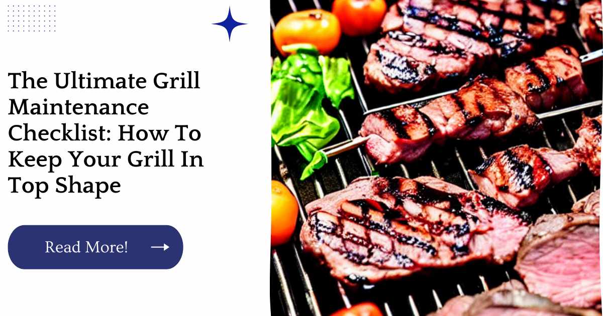 Grill Maintenance And Care